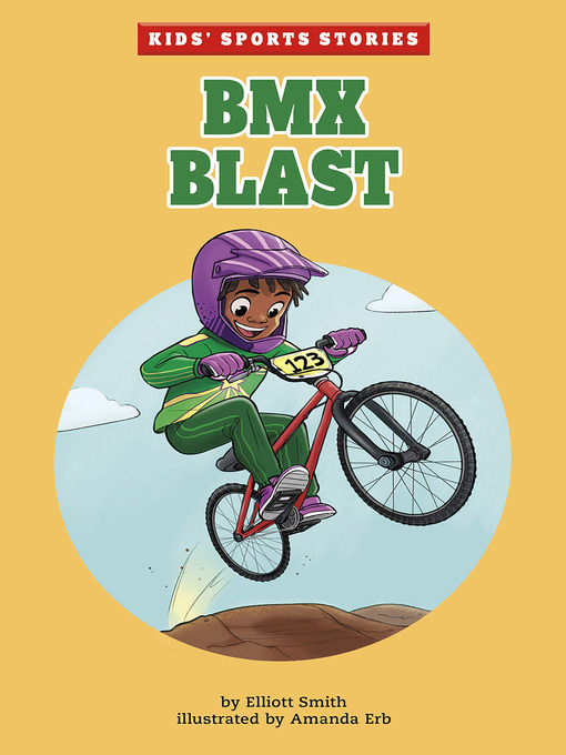Title details for BMX Blast by Elliott Smith - Available